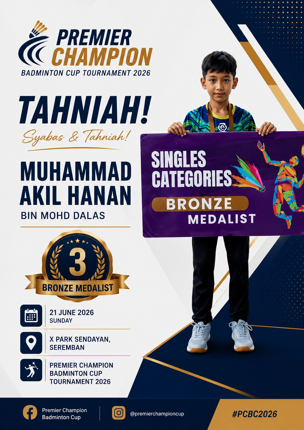 Muhammad Akil Hanan bin Mohd Dalas — Gangsa Premier Champion Badminton Cup Tournament 2026 2026